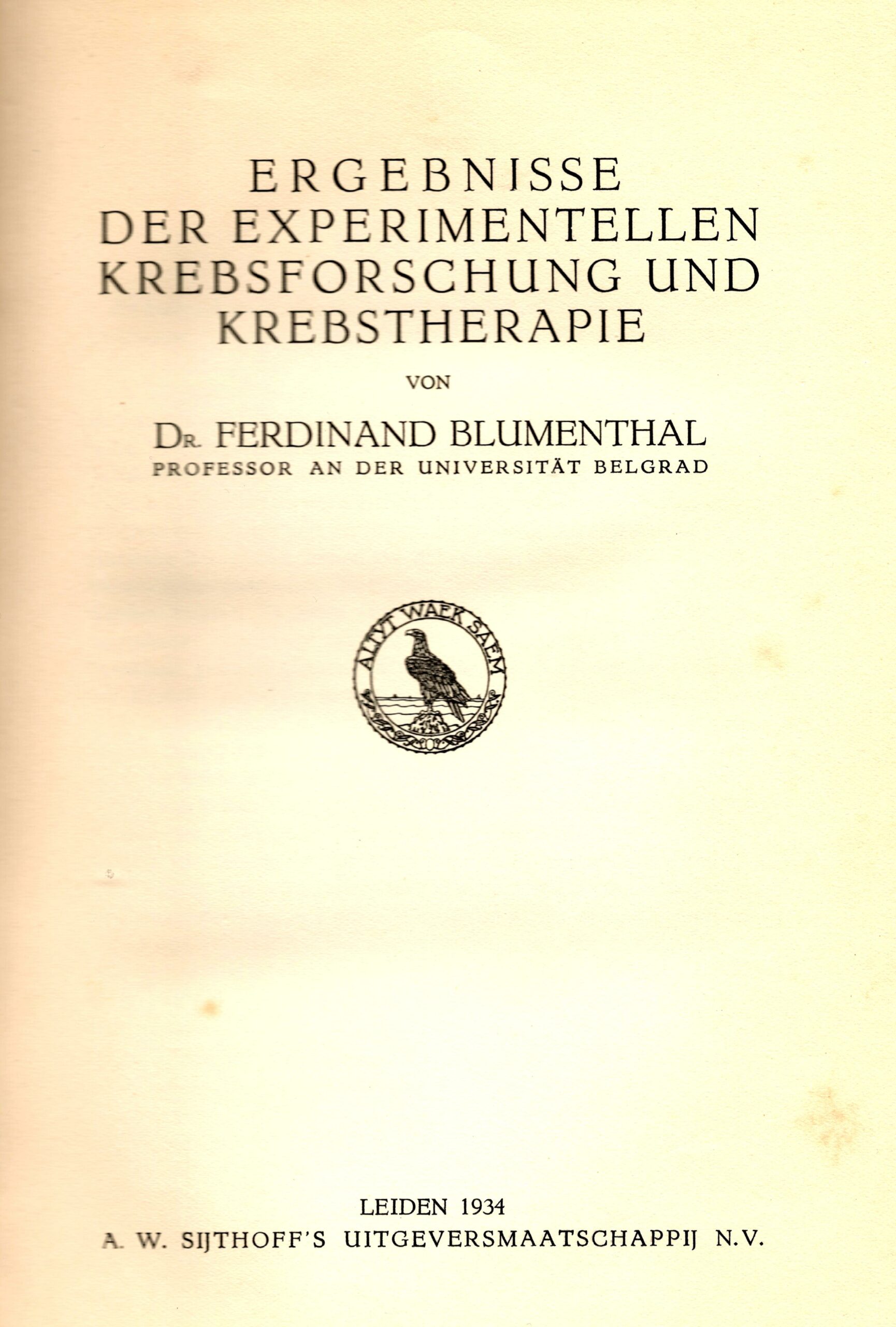 Blumenthals Hauptwerk musste 1934 außerhalb Deutschlands erscheinen