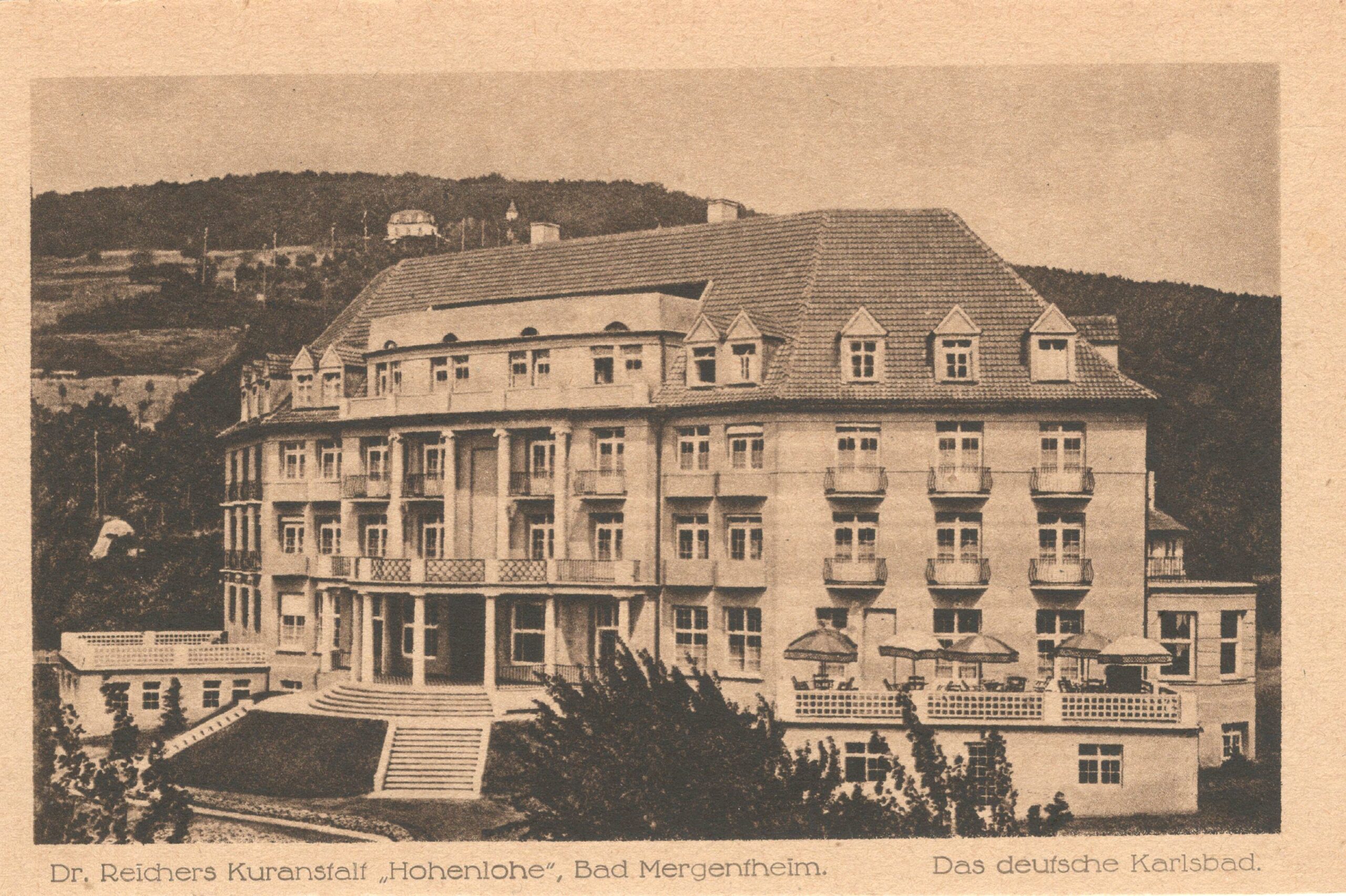 Karl Reichers Hotel Kuranstalt Hohenlohe © Stadtarchiv Bad Mergentheim