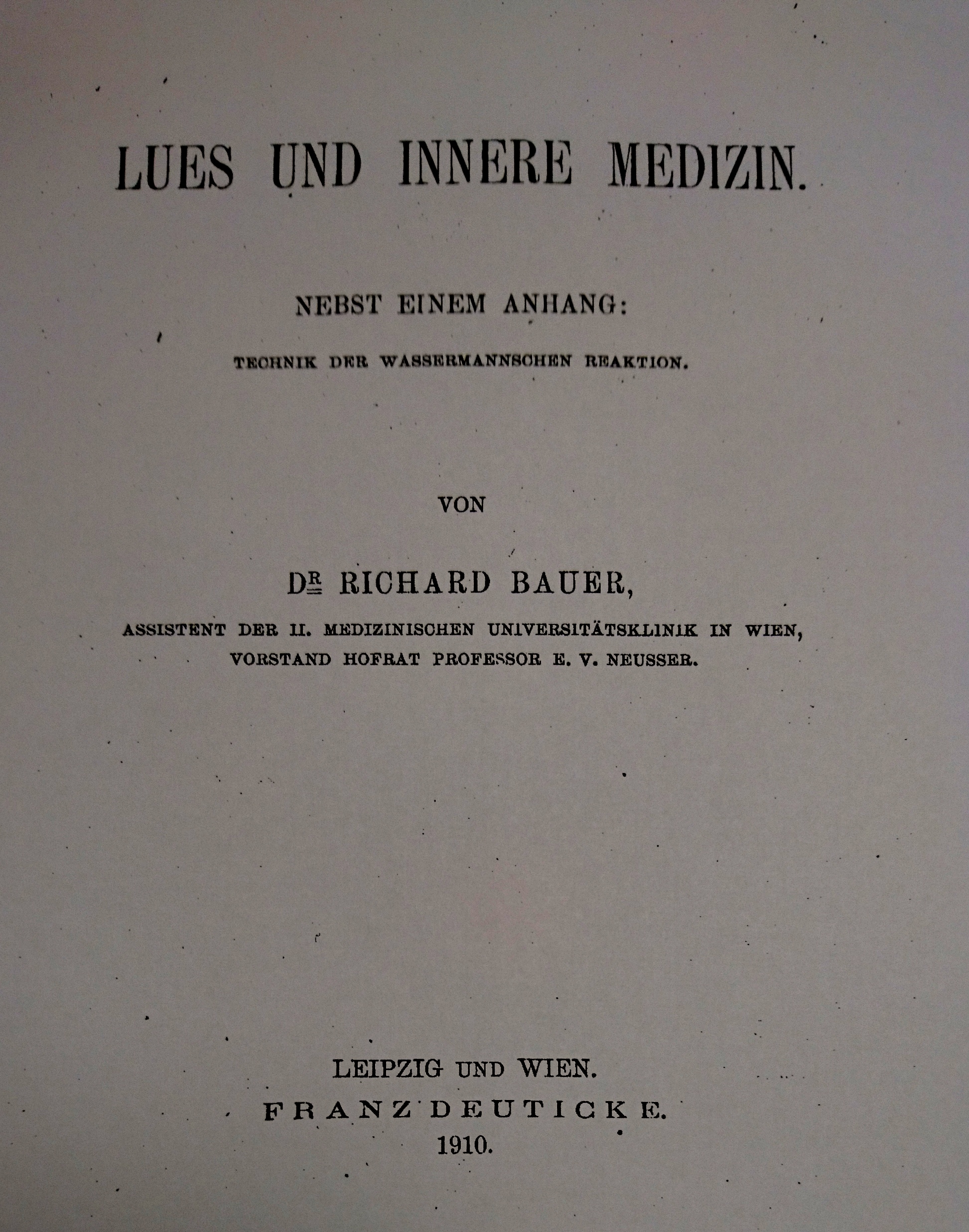 Lues und Innere Medizin, 1910, Kopie Titelblatt Archiv H Je